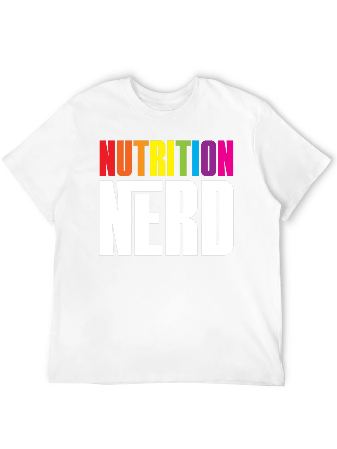 Nutrition Nerd T-Shirt - Rainbow Text Graphic