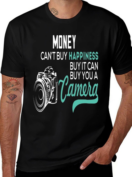 Money Cant Buy Happiness Camera T-Shirt