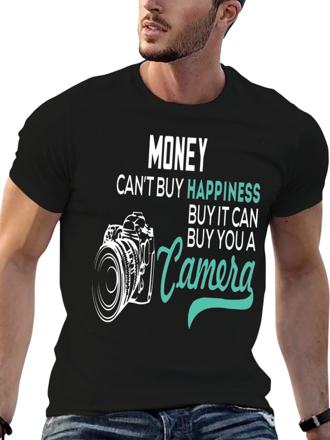 Money Cant Buy Happiness Camera T-Shirt