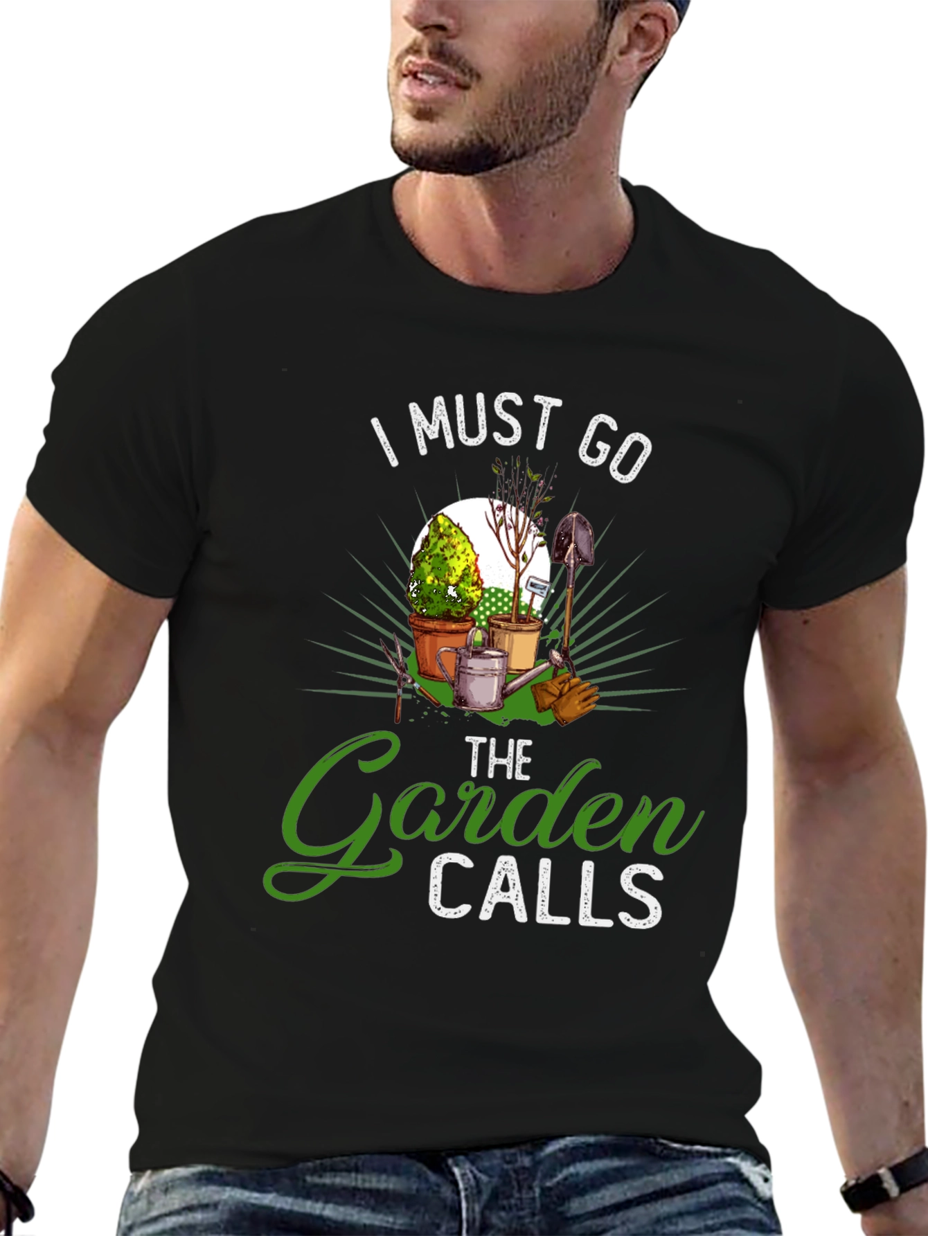 Gardening T-Shirt: I Must Go The Garden Calls