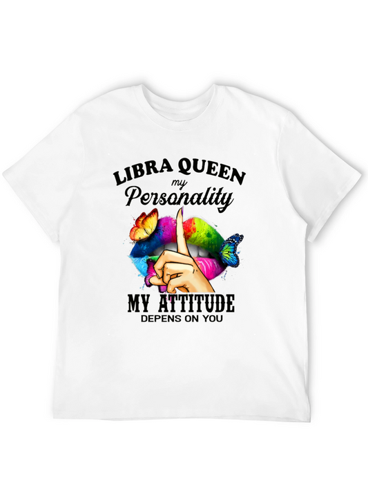Libra Queen Tee - My Personality My Attitude
