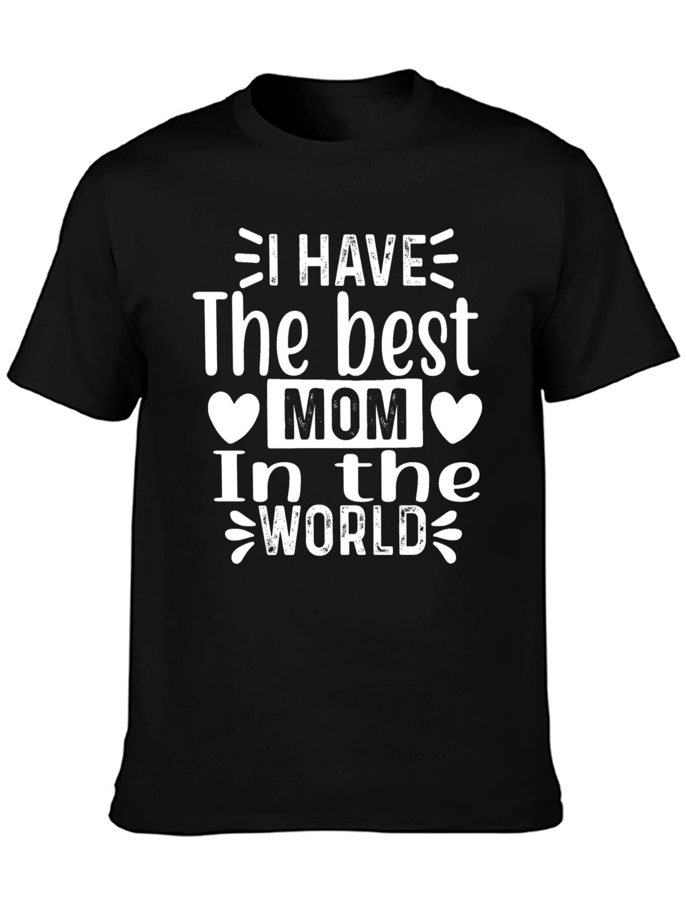 Best Mom Ever T-Shirt - Cute Mothers Day Gift