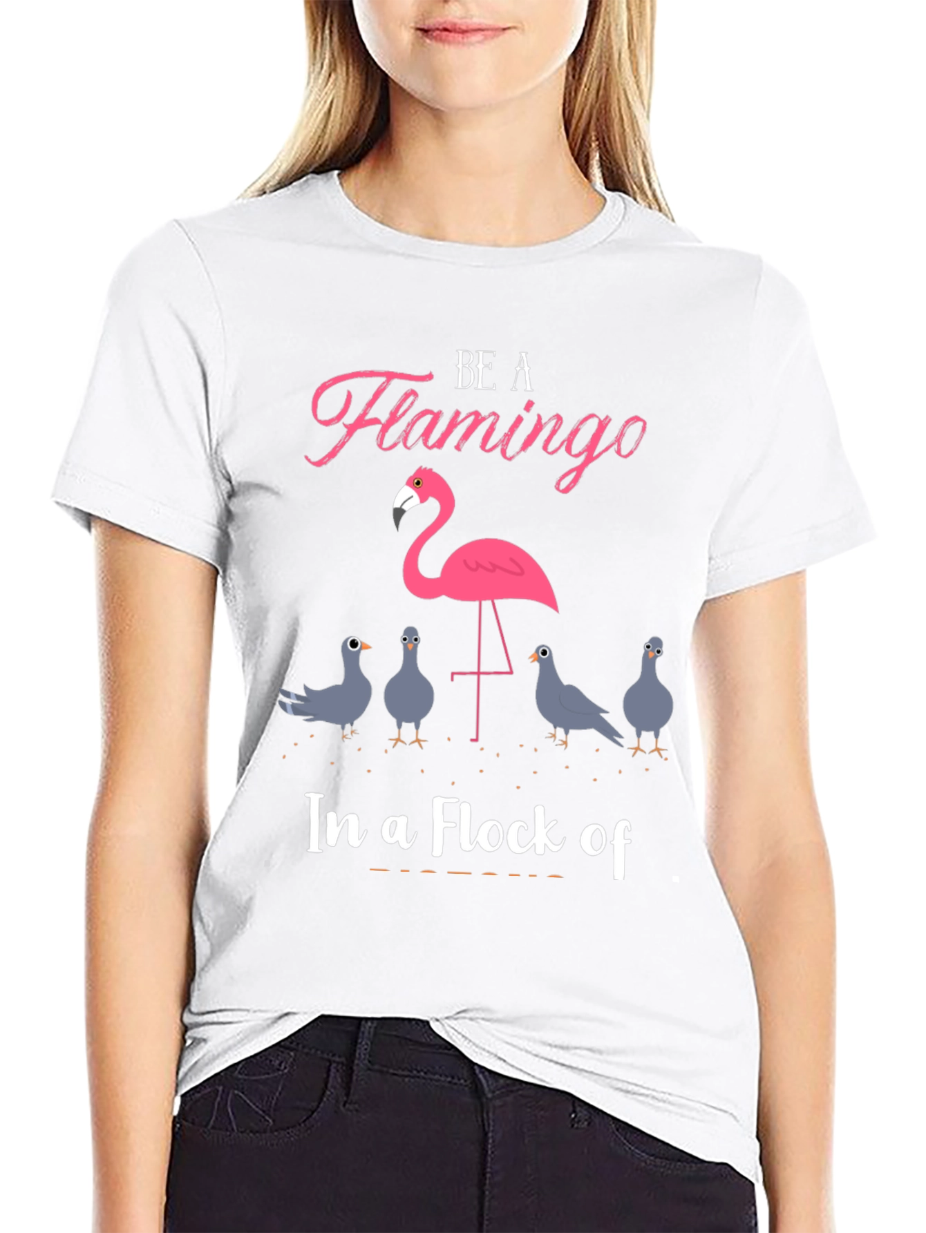 Be A Flamingo T-Shirt - Unique Design