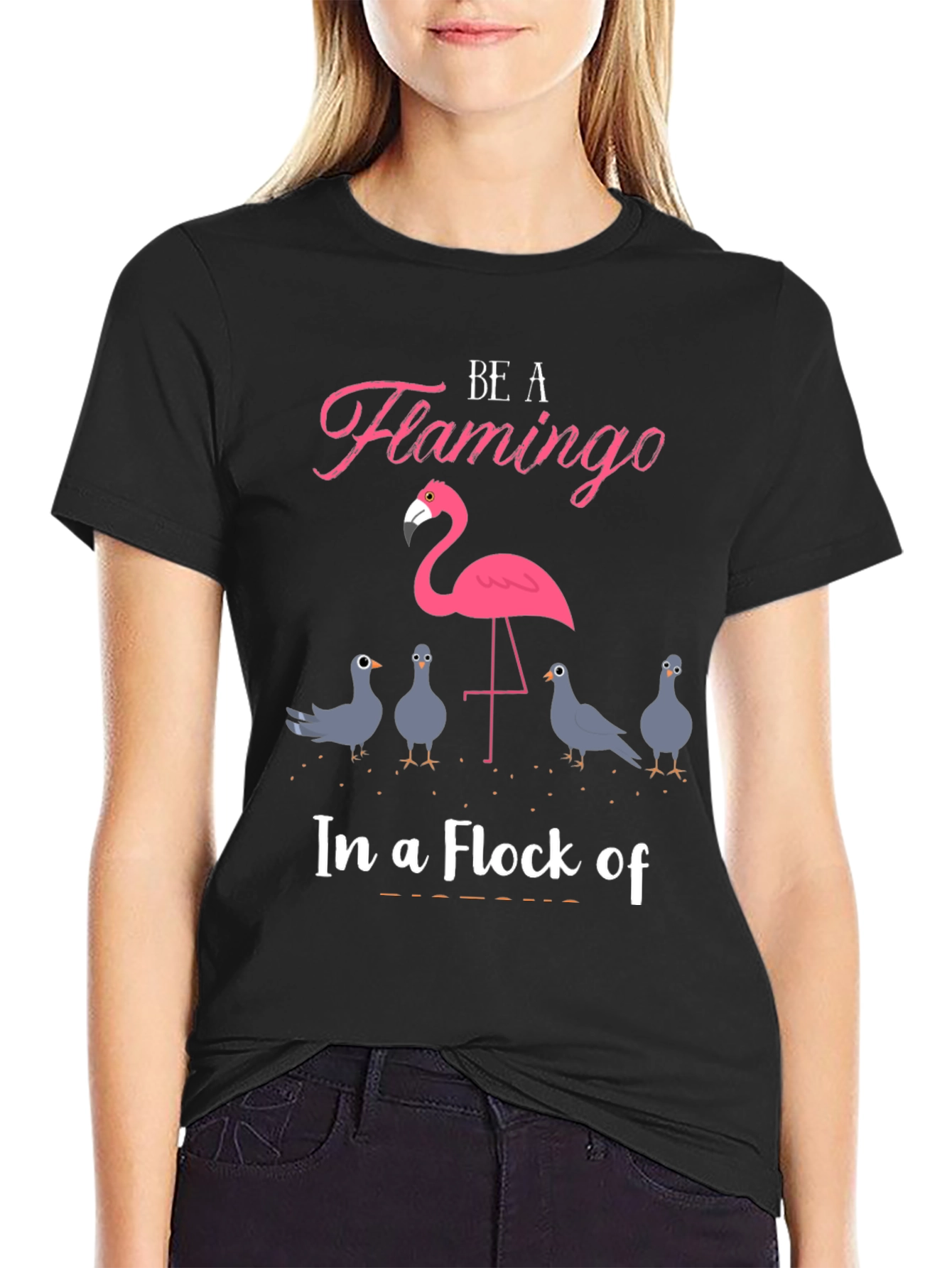 Be A Flamingo T-Shirt - Unique Design