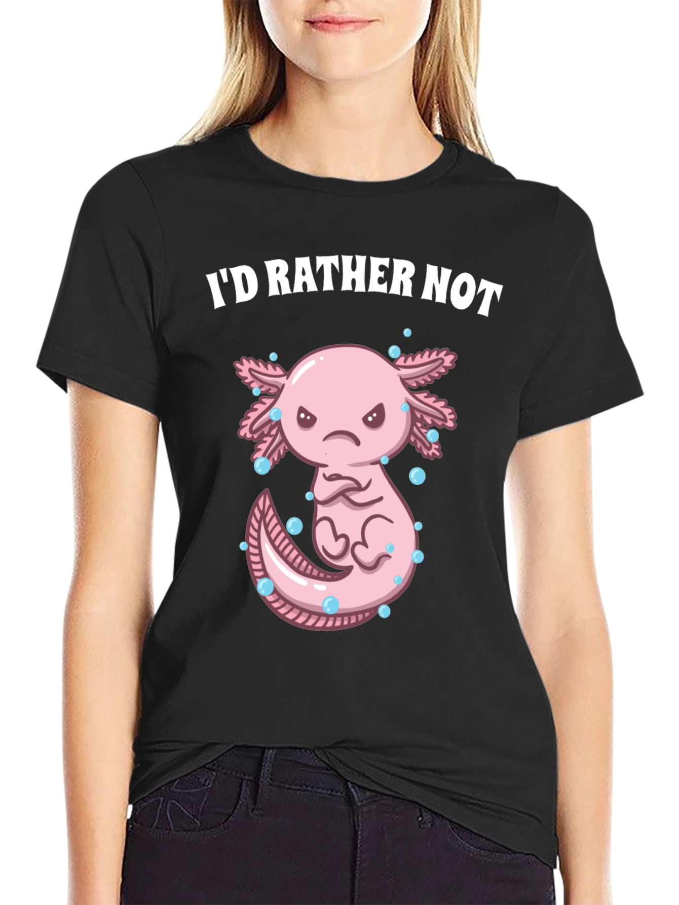 Id Rather Not Axolotl T-Shirt