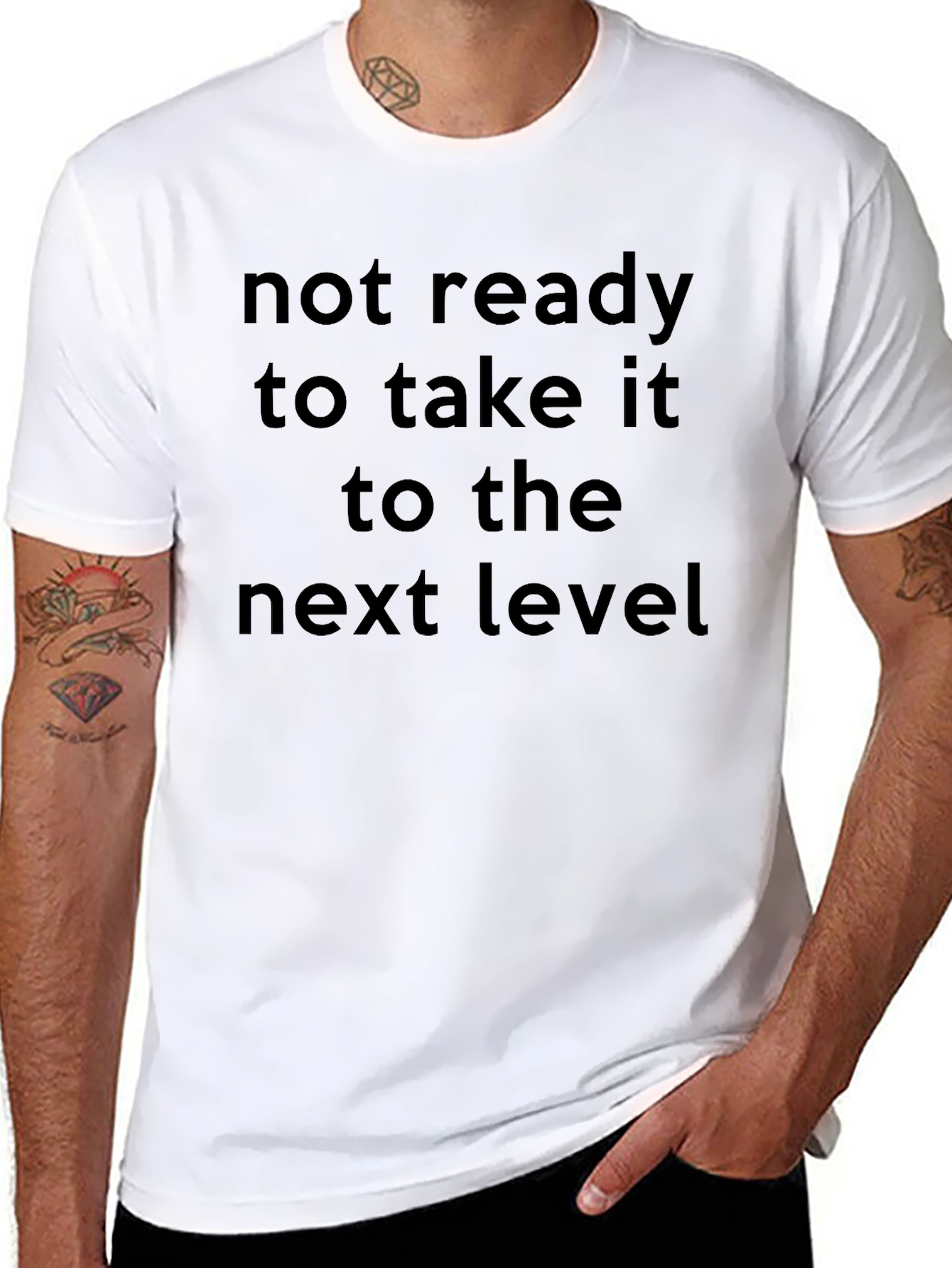 Not Ready T-Shirt: Next Level Attitude Tee