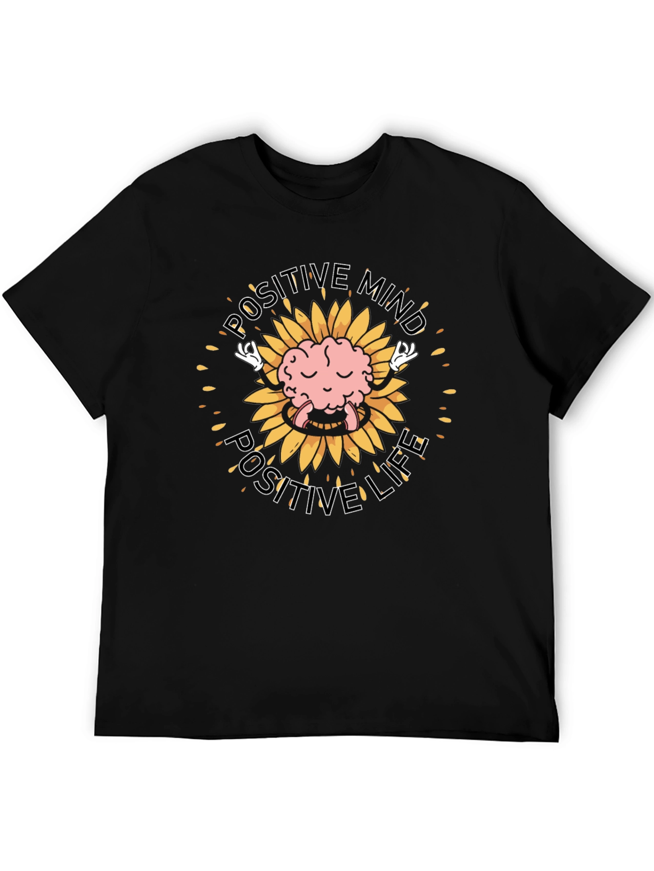 Positive Mind Positive Life T-Shirt