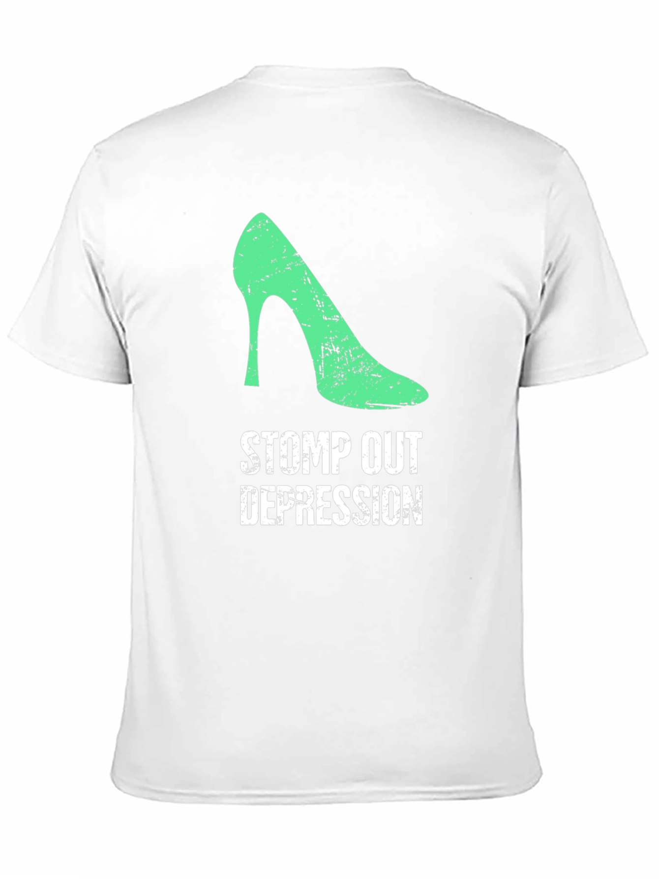 Stomp Out Depression T-Shirt - High Heel Design