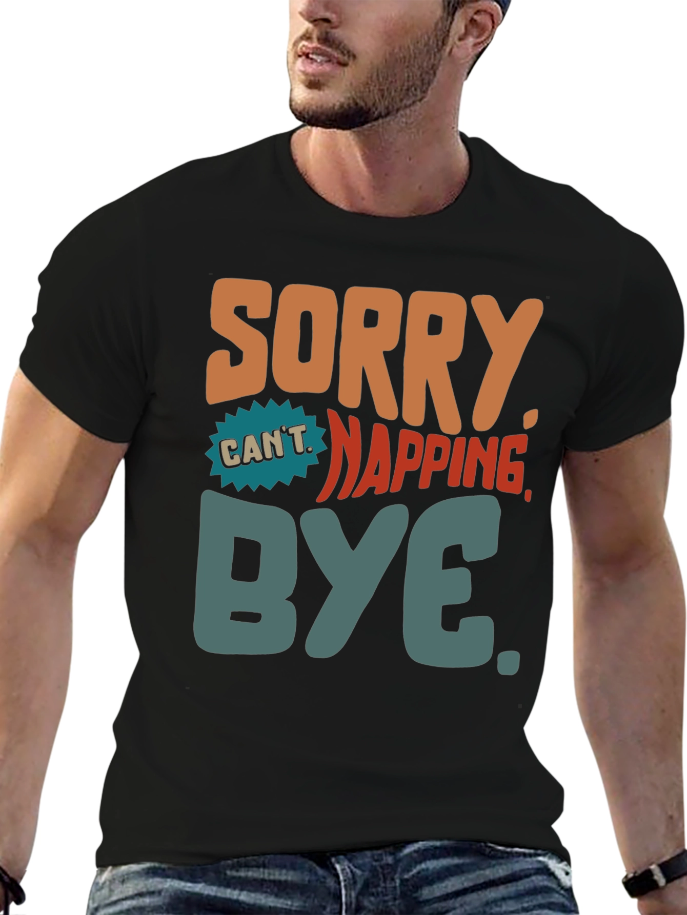 Sorry Cant Napping Bye T-Shirt