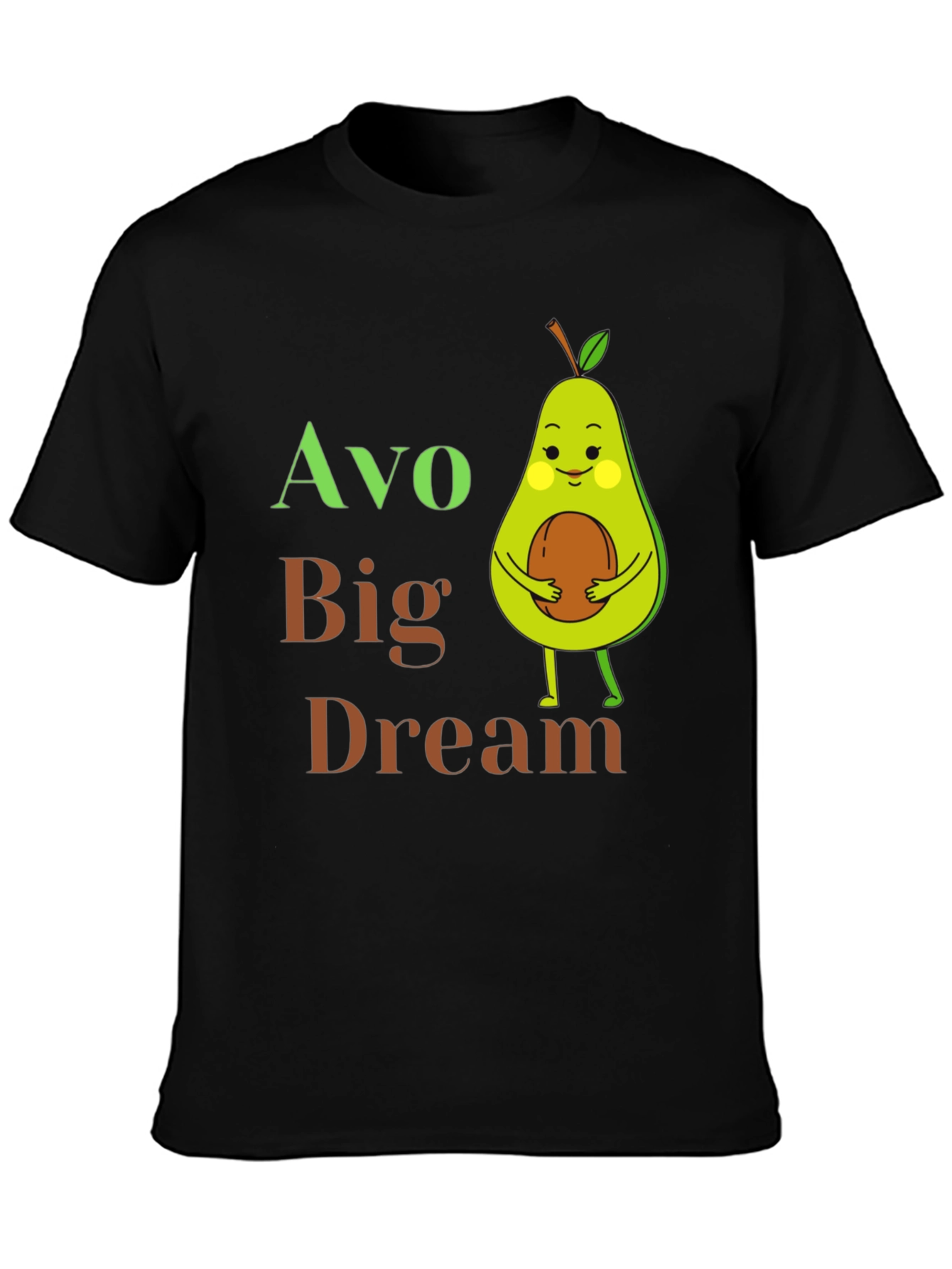 Avo Big Dream T-Shirt - Cute Avocado Graphic Tee