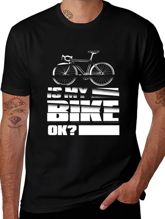 Is My Bike OK? Graphic T-Shirt