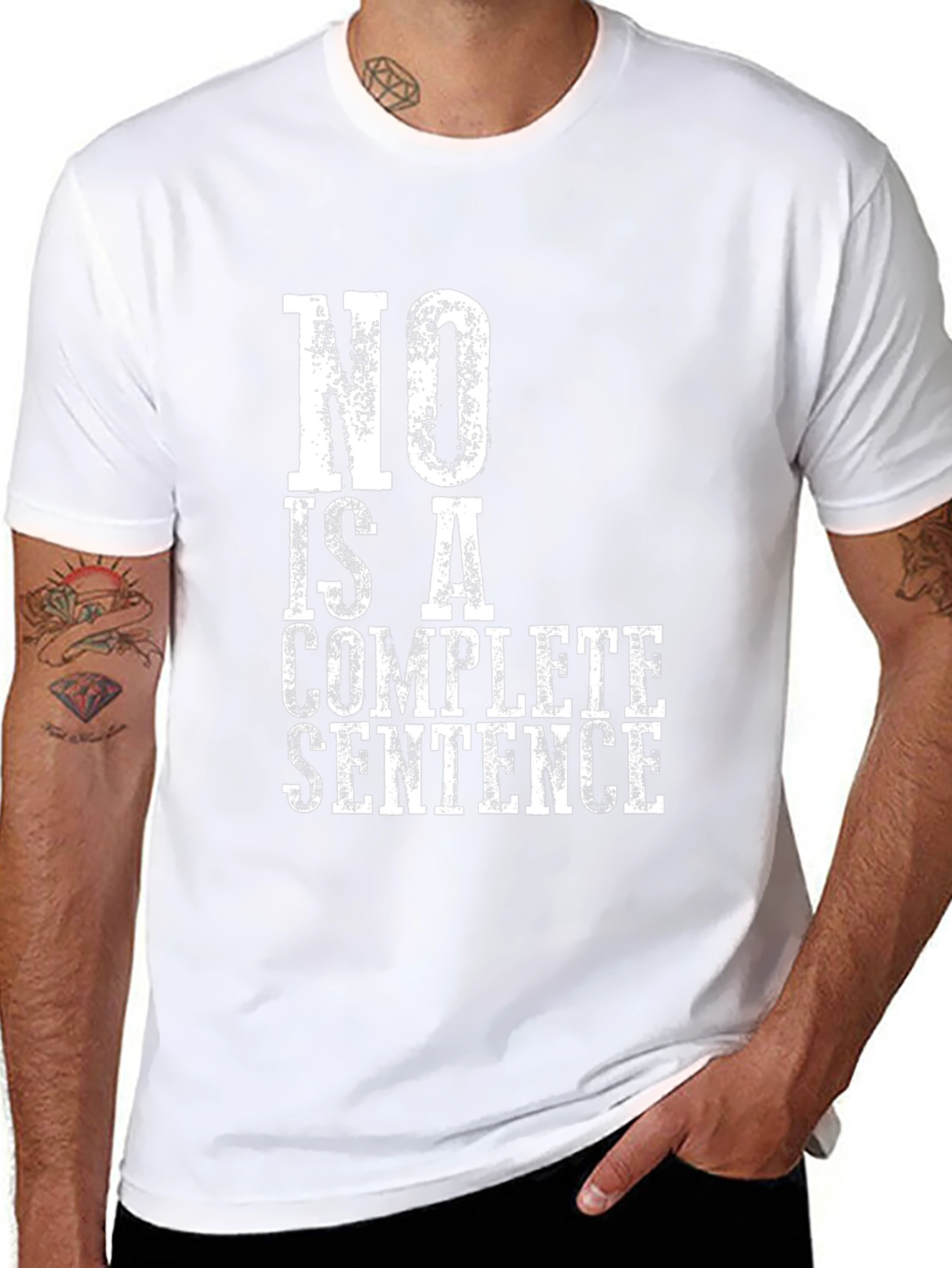 No Is A Complete Sentence Graphic Tee