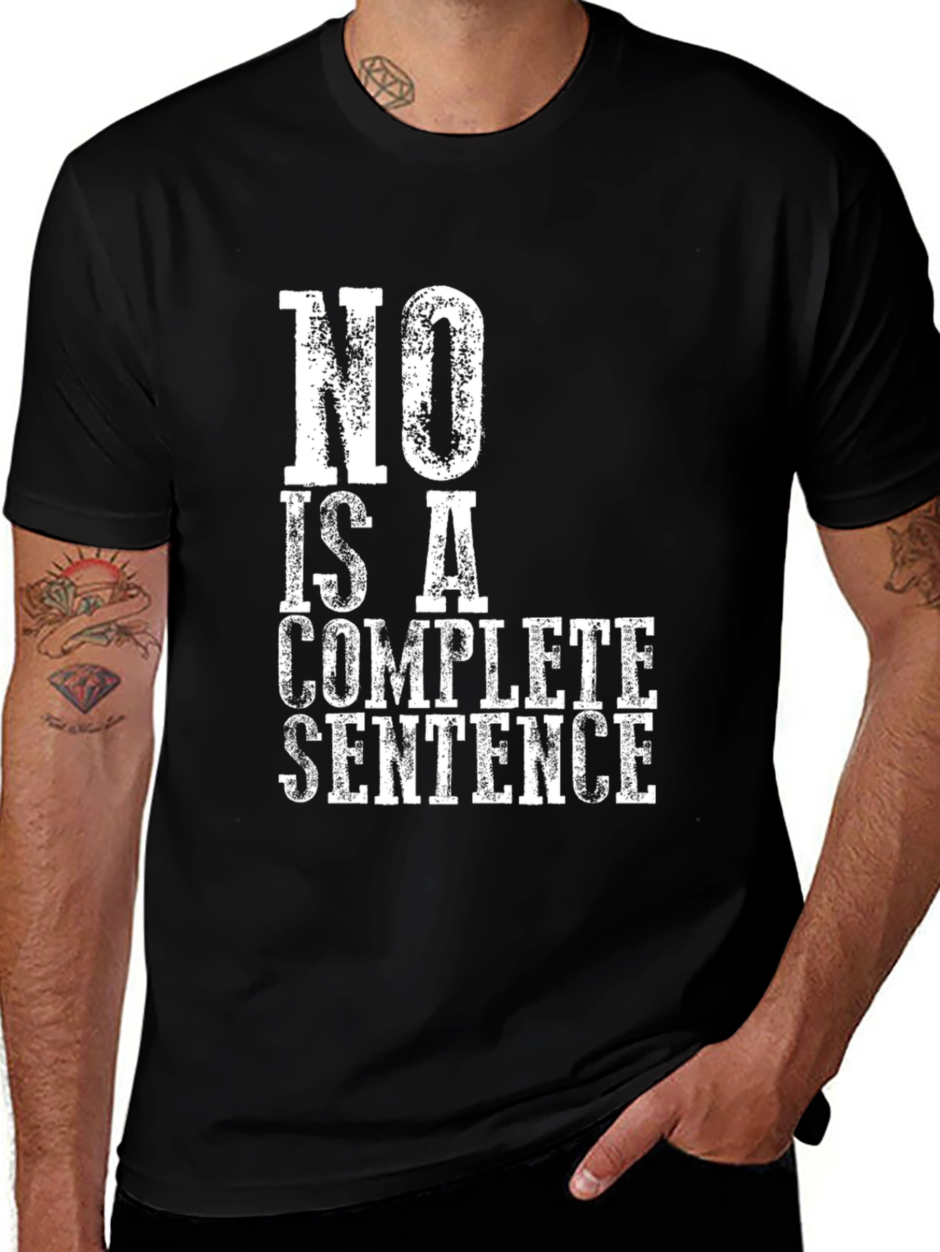 No Is A Complete Sentence Graphic Tee