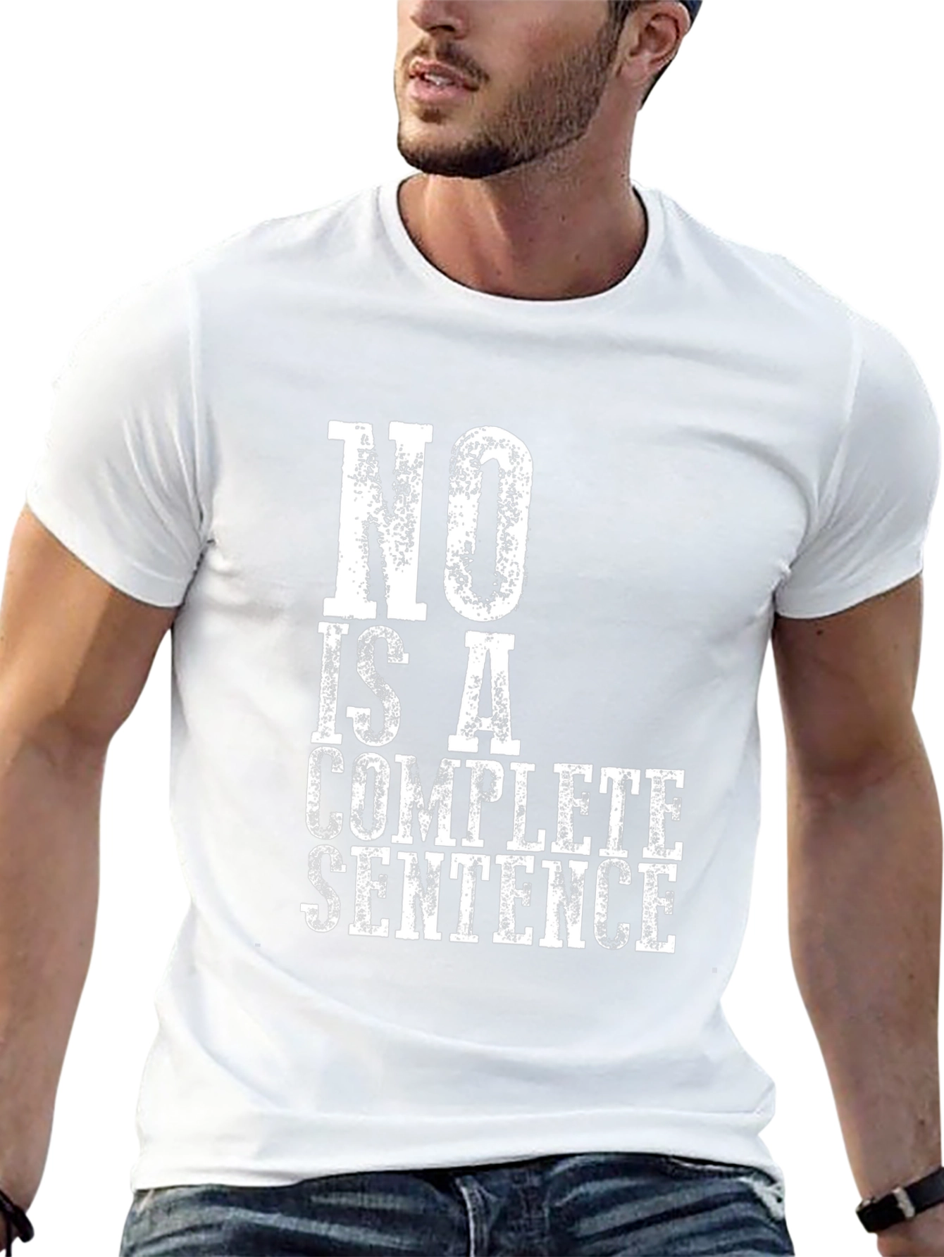 No Is A Complete Sentence Graphic Tee