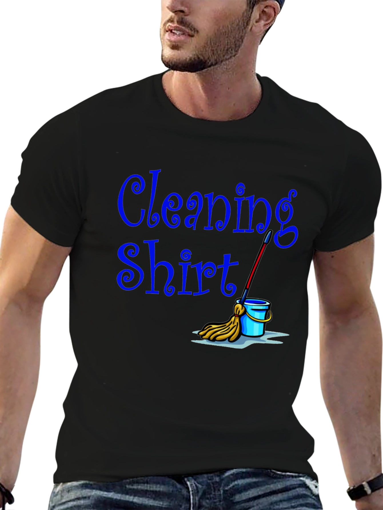Cleaning Shirt - Funny Janitor T-Shirt