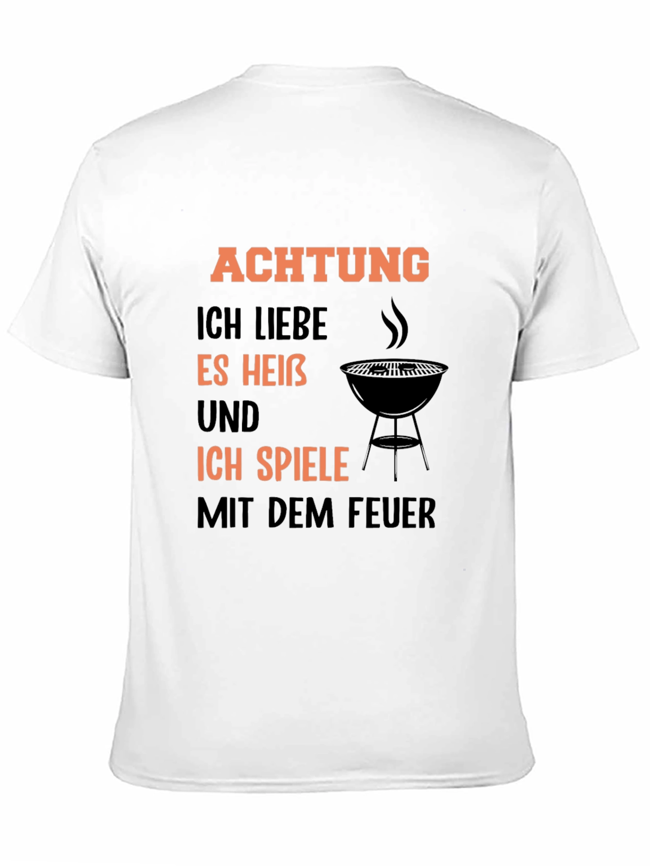 Achtung BBQ T-Shirt - I Love It Hot