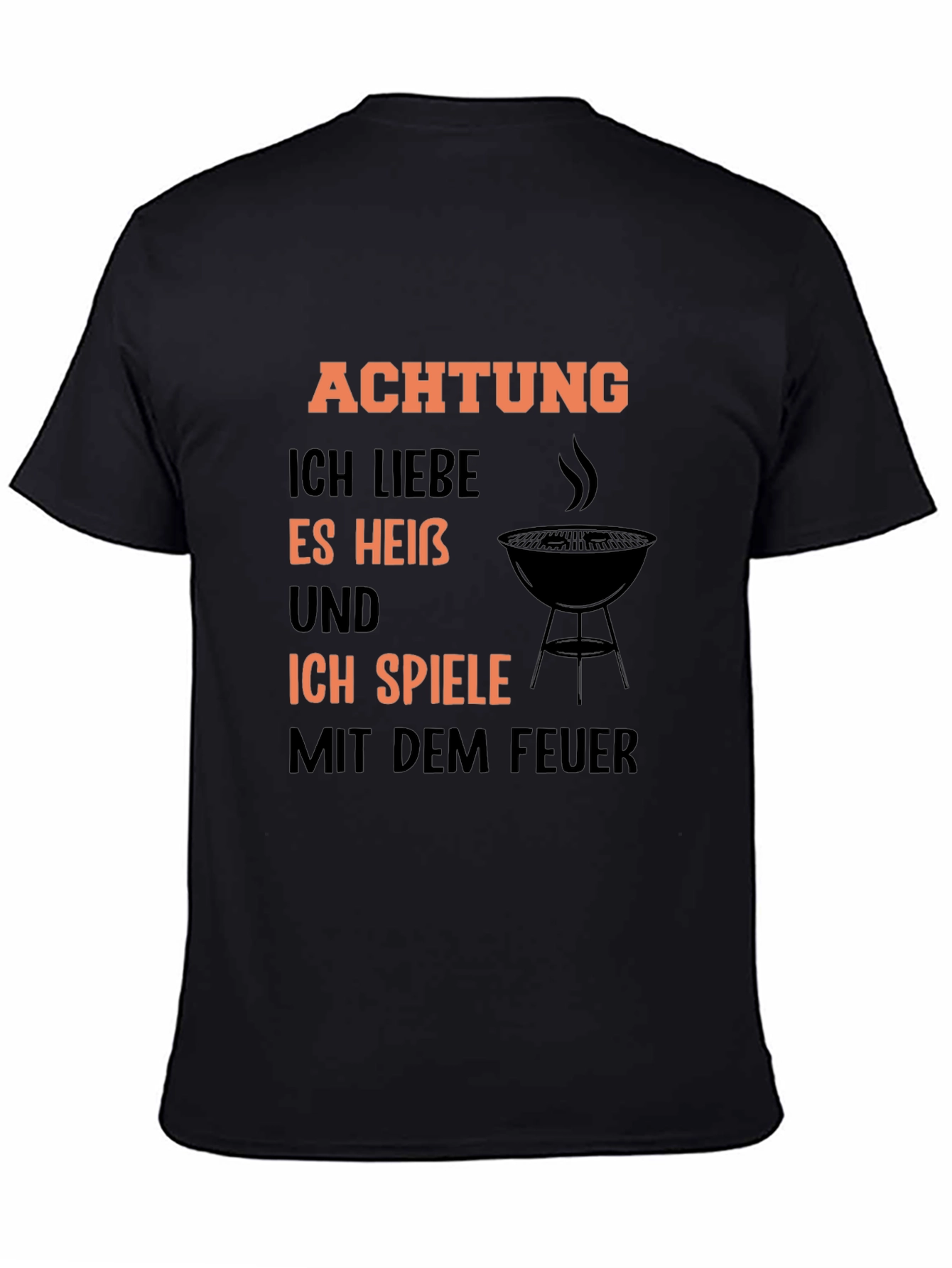 Achtung BBQ T-Shirt - I Love It Hot