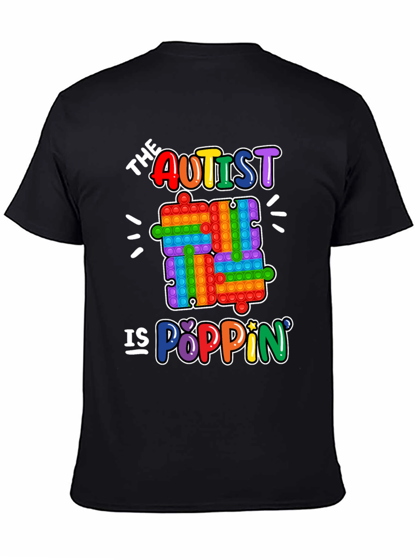 The Autist is Poppin T-Shirt