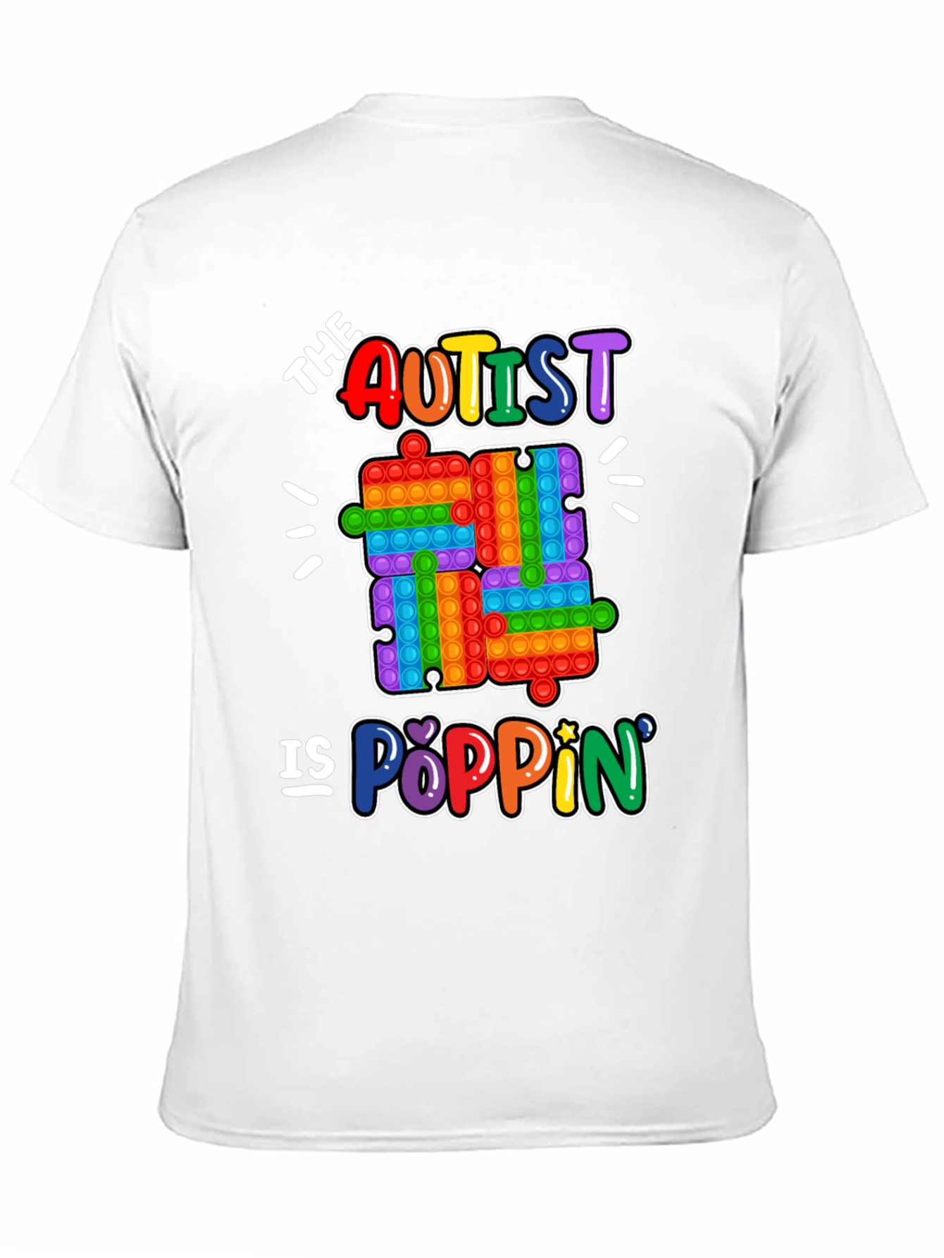 The Autist is Poppin T-Shirt