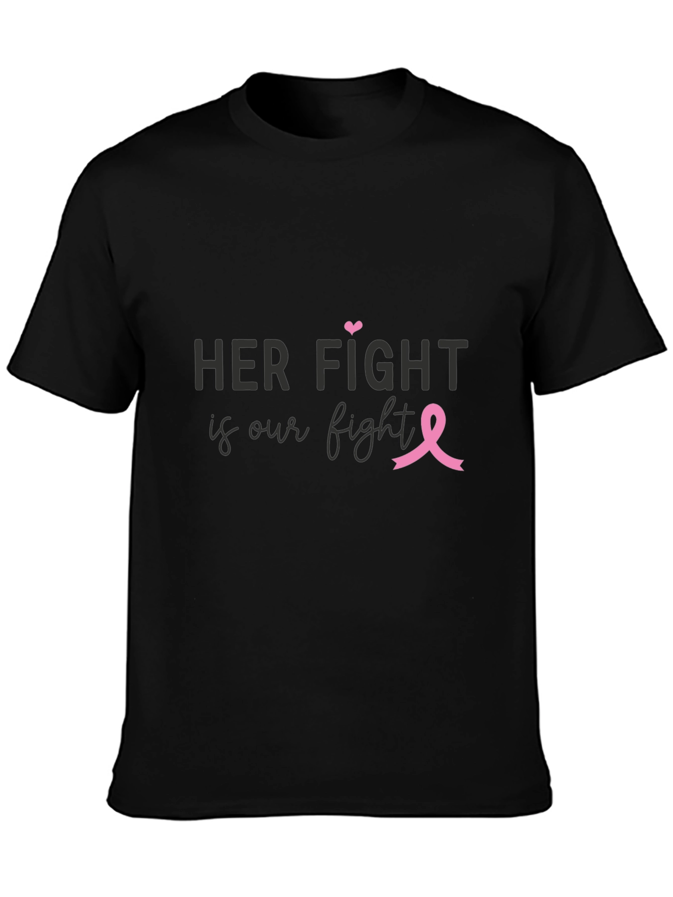 Her Fight is Our Fight Breast Cancer Awareness T-Shirt