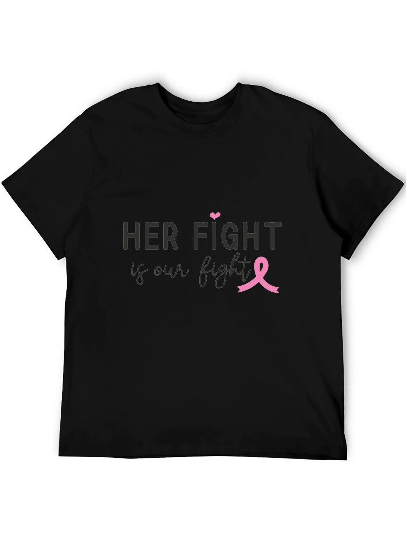 Her Fight is Our Fight Breast Cancer Awareness T-Shirt