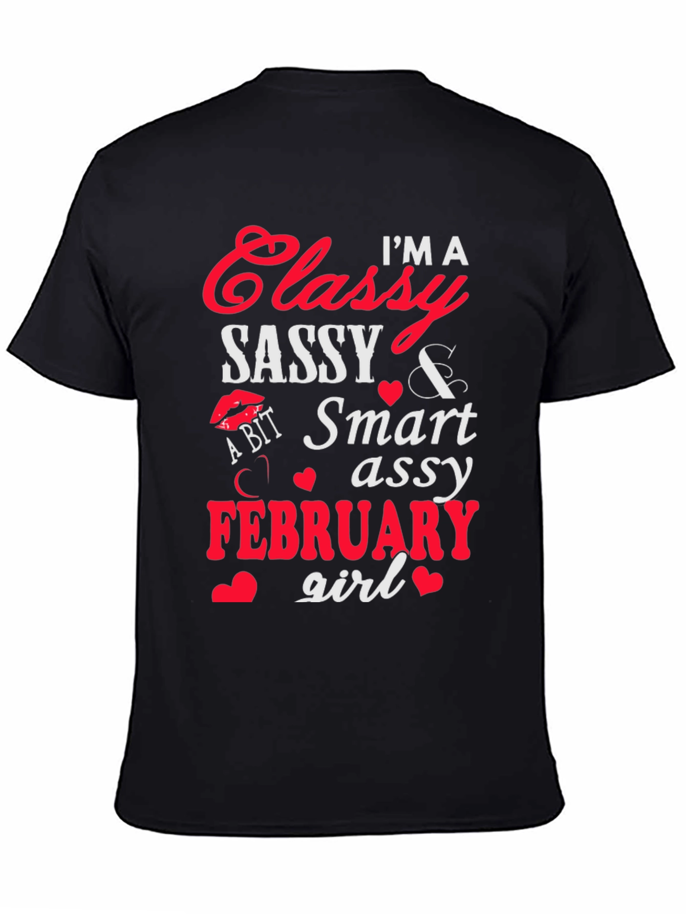 Classy Sassy February Girl Graphic Tee
