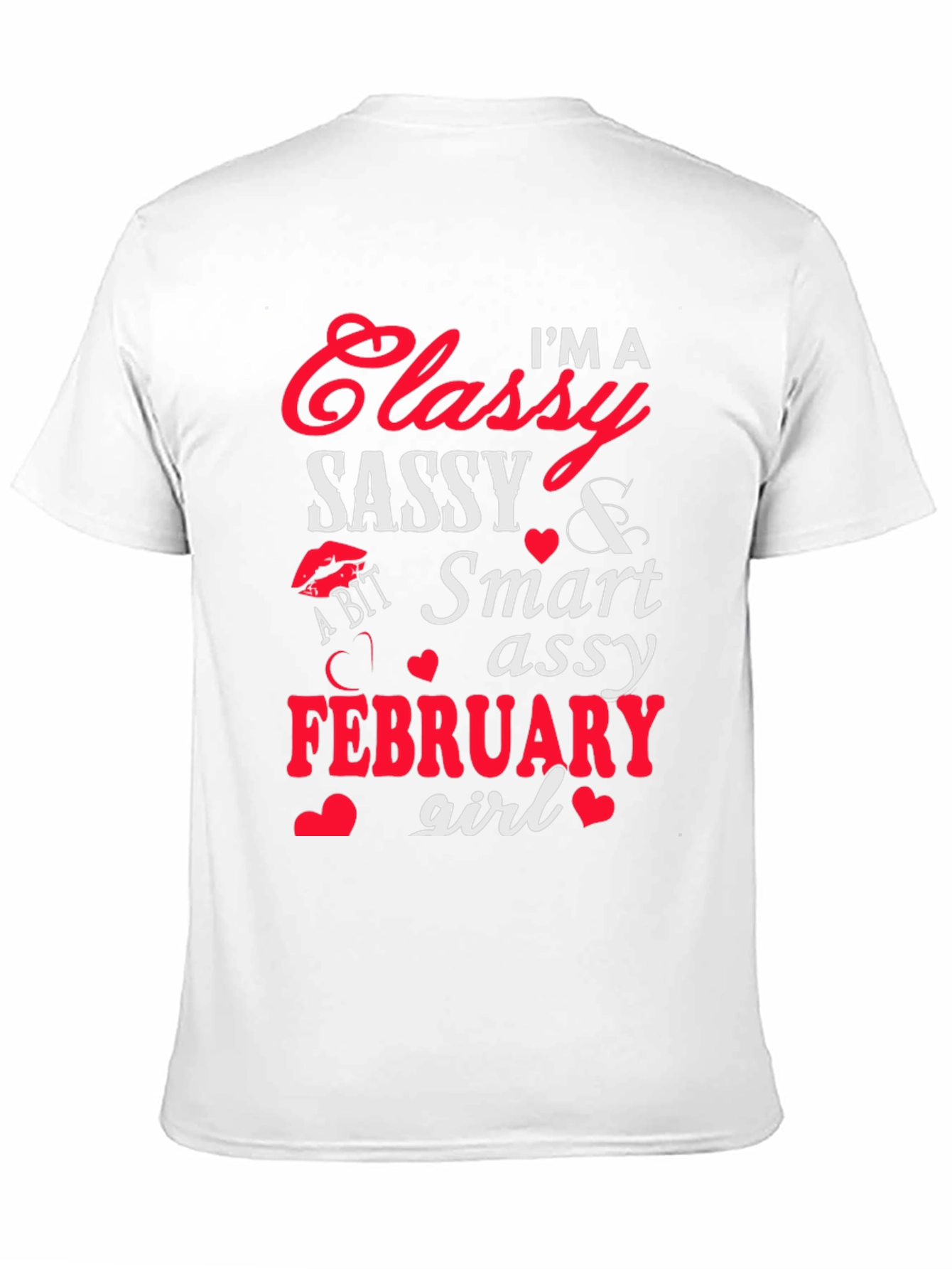 Classy Sassy February Girl Graphic Tee