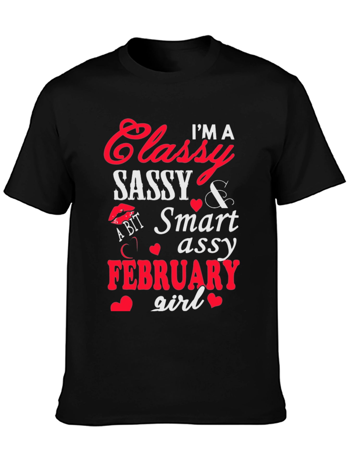 Classy Sassy February Girl Graphic Tee
