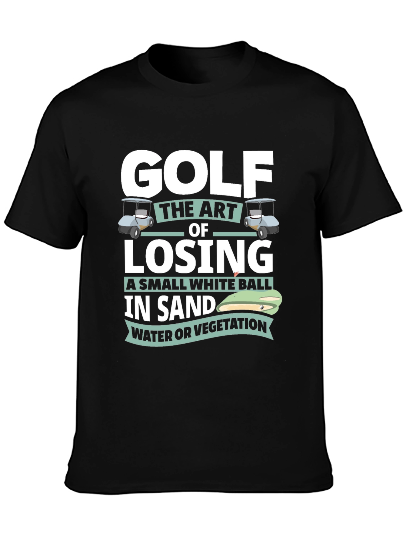 Golf Losing Small White Ball T-Shirt