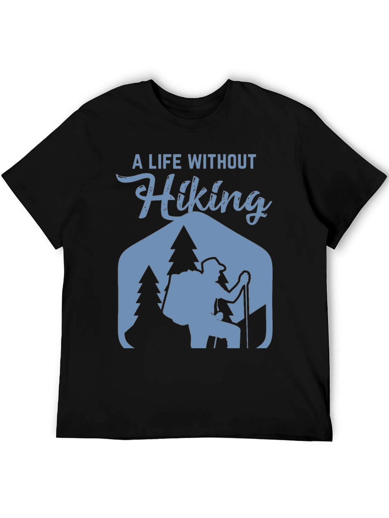Hiking Life T-Shirt - Outdoor Adventure Tee