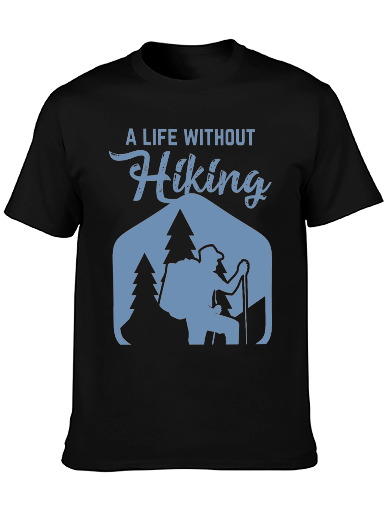 Hiking Life T-Shirt - Outdoor Adventure Tee