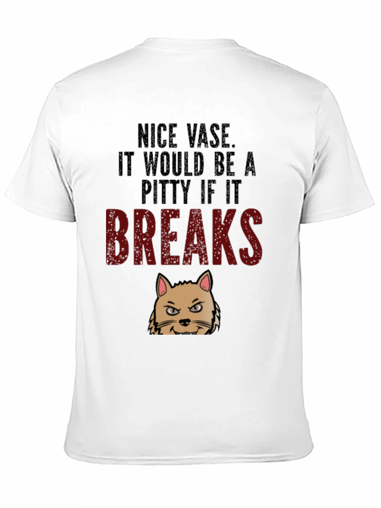 Nice Vase Cat Breaks Funny Mens T-Shirt