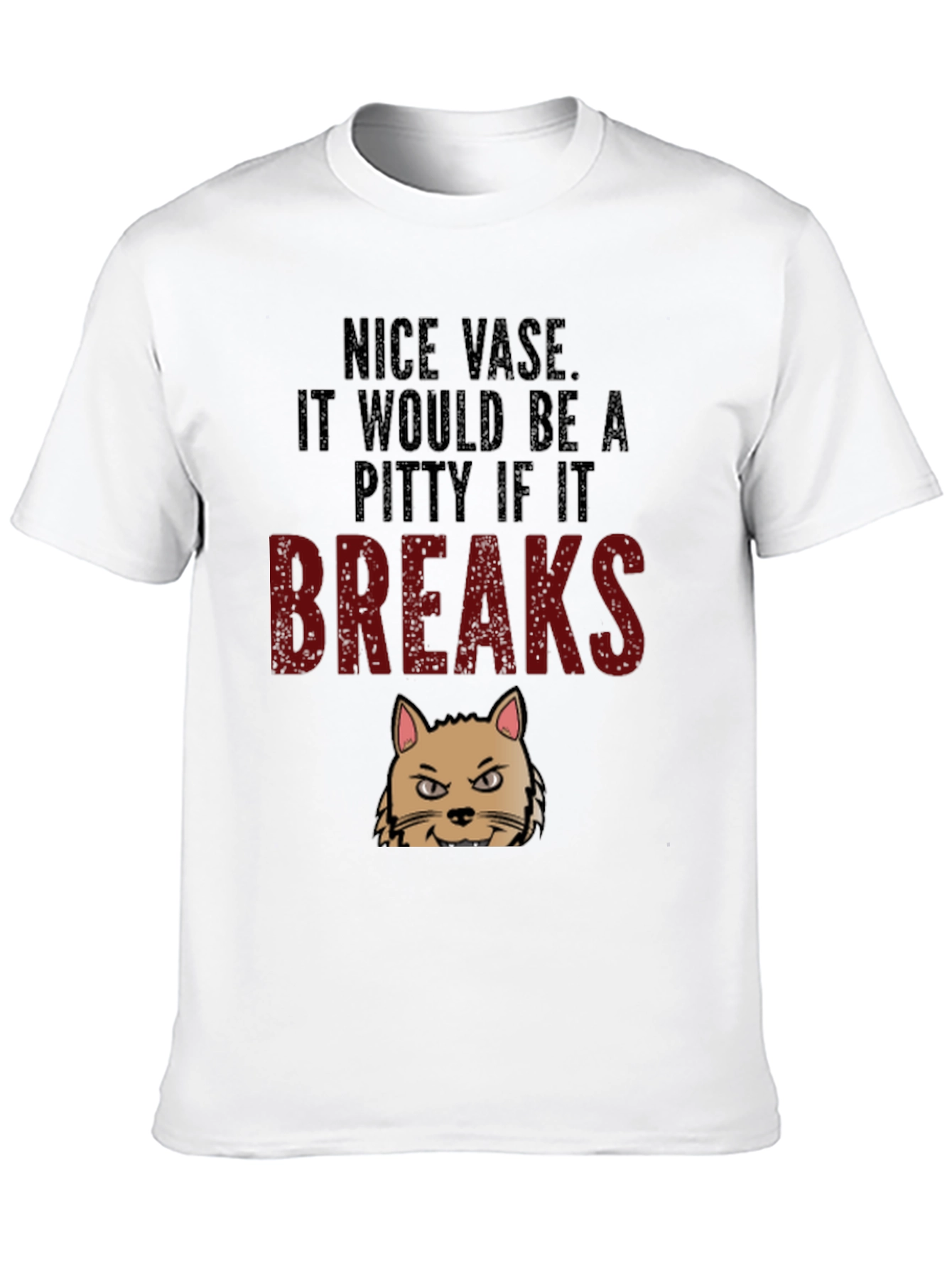 Nice Vase Cat Breaks Funny Mens T-Shirt