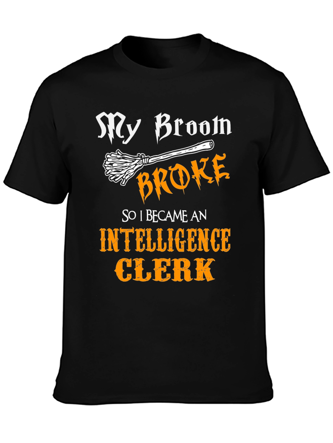 Funny Intelligence Clerk T-Shirt