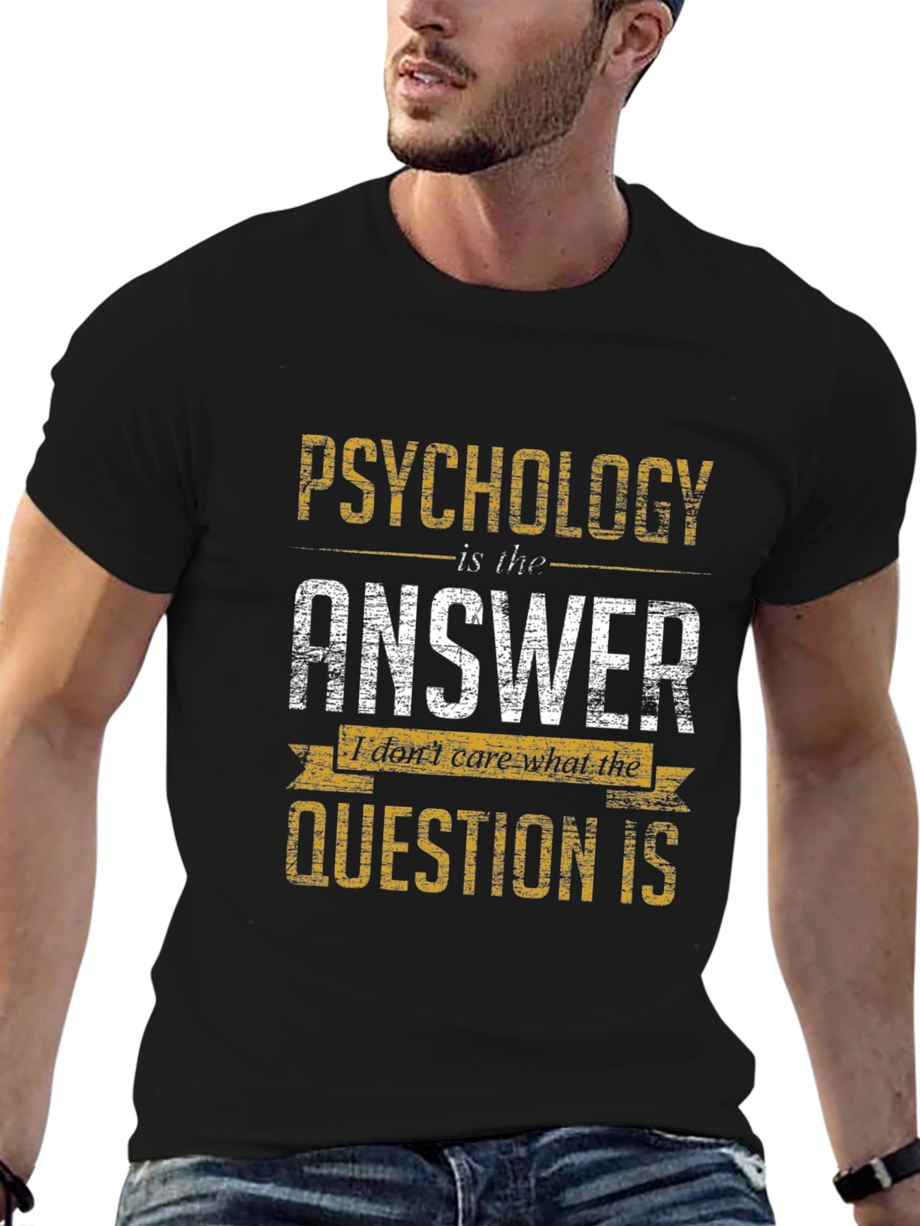 Psychology is the Answer T-Shirt