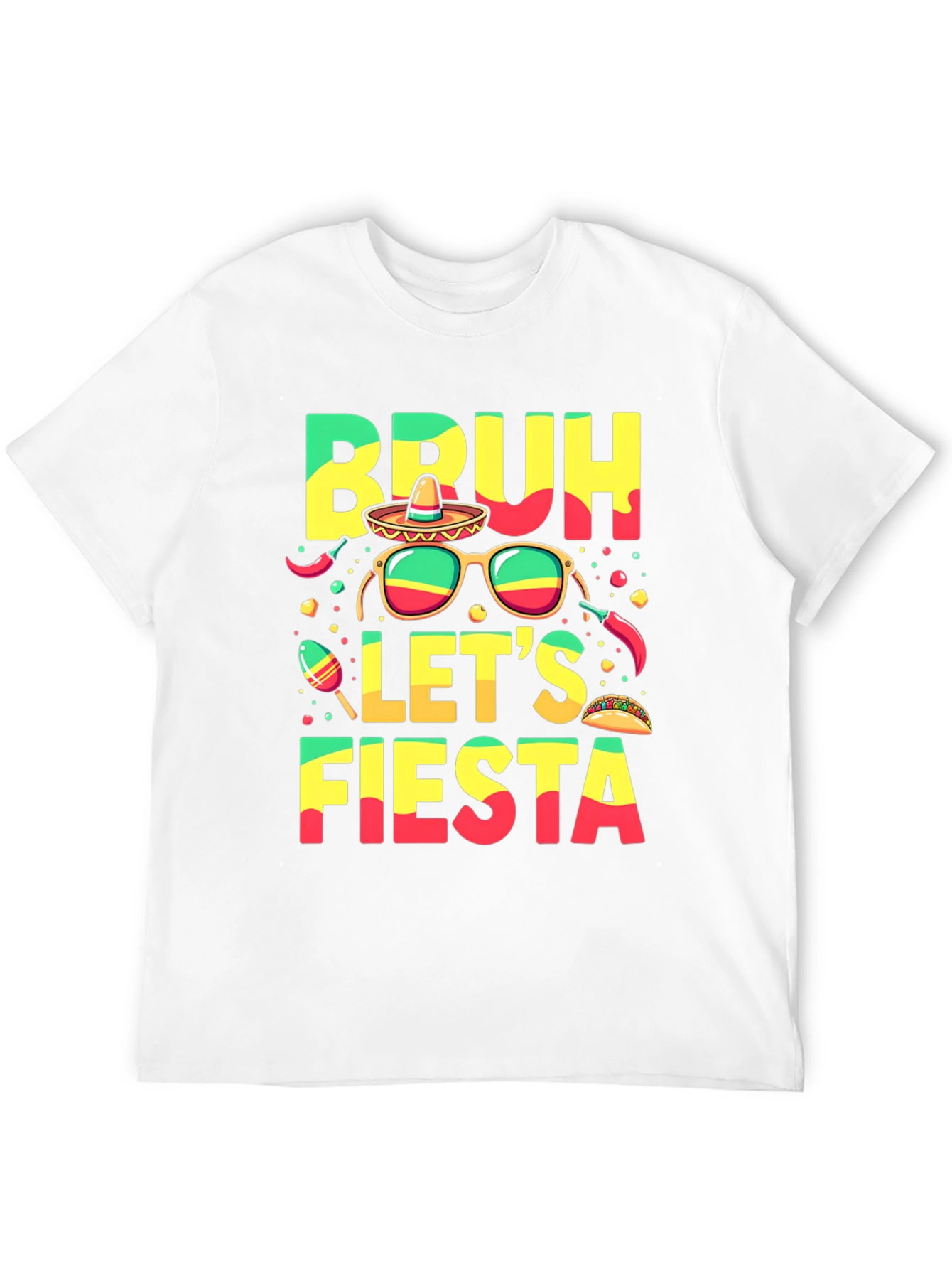 Bruh Lets Fiesta Graphic T-Shirt
