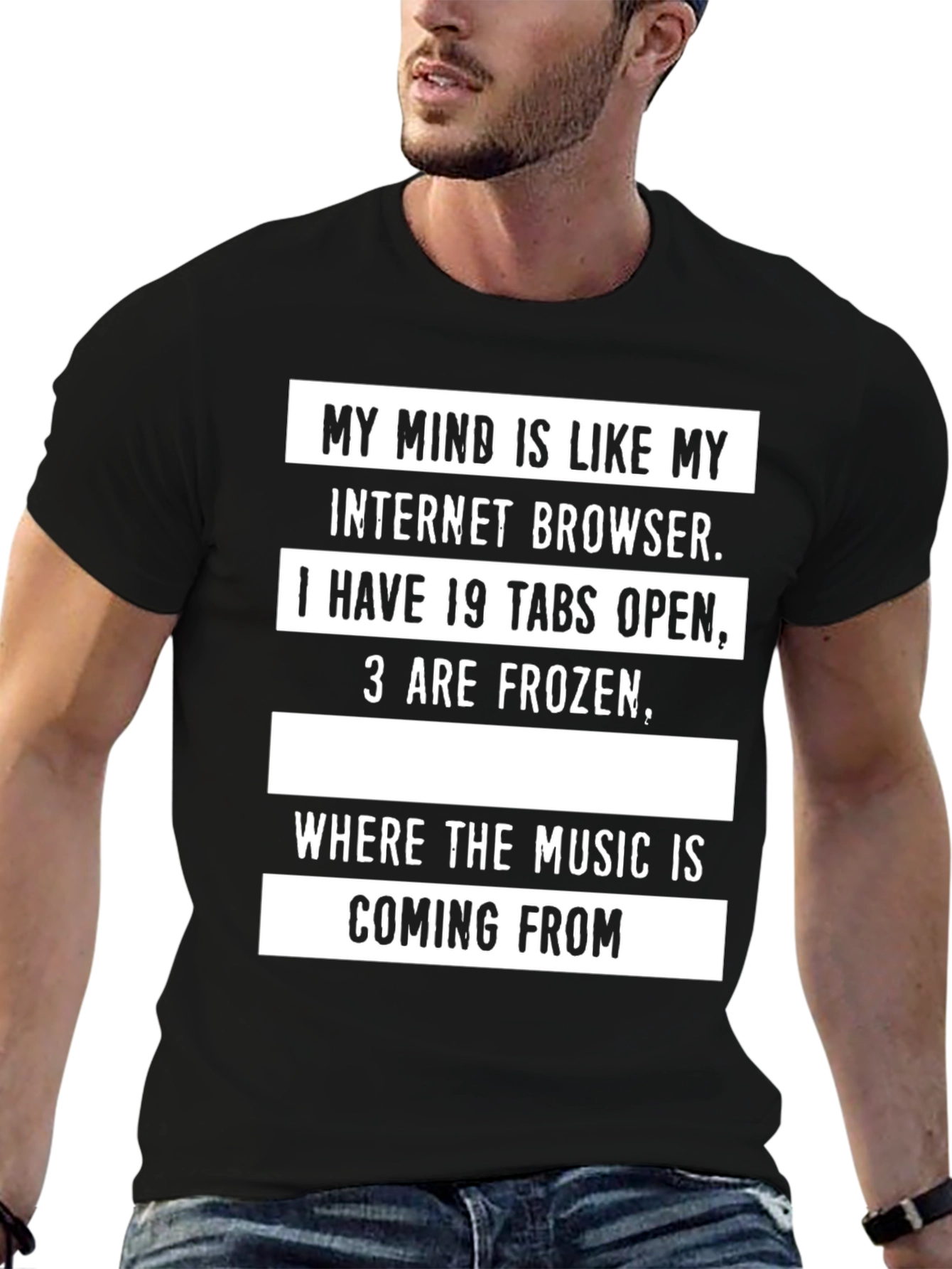 Mind Like Browser T-Shirt - 19 Tabs 3 Frozen!