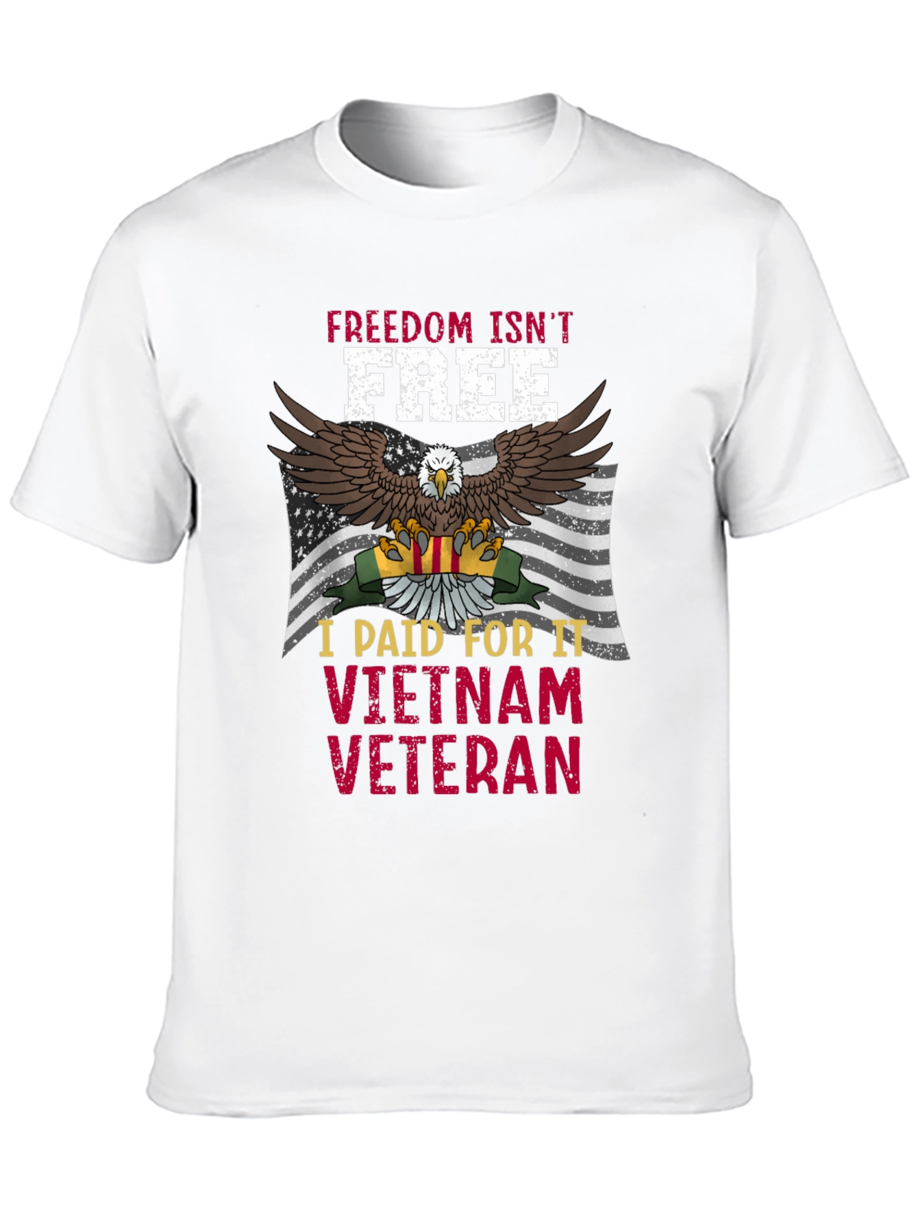 Vietnam Veteran Eagle T-Shirt - Freedom Isnt Free