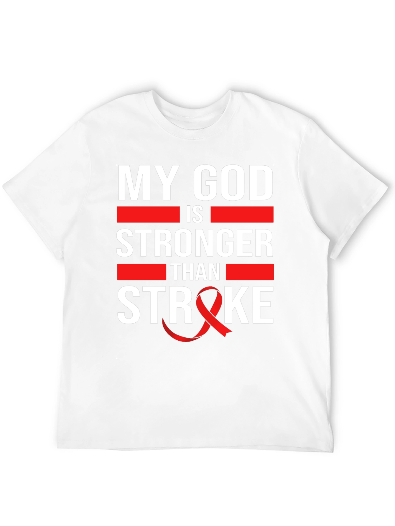 My God is Stronger Than Stroke Awareness T-Shirt