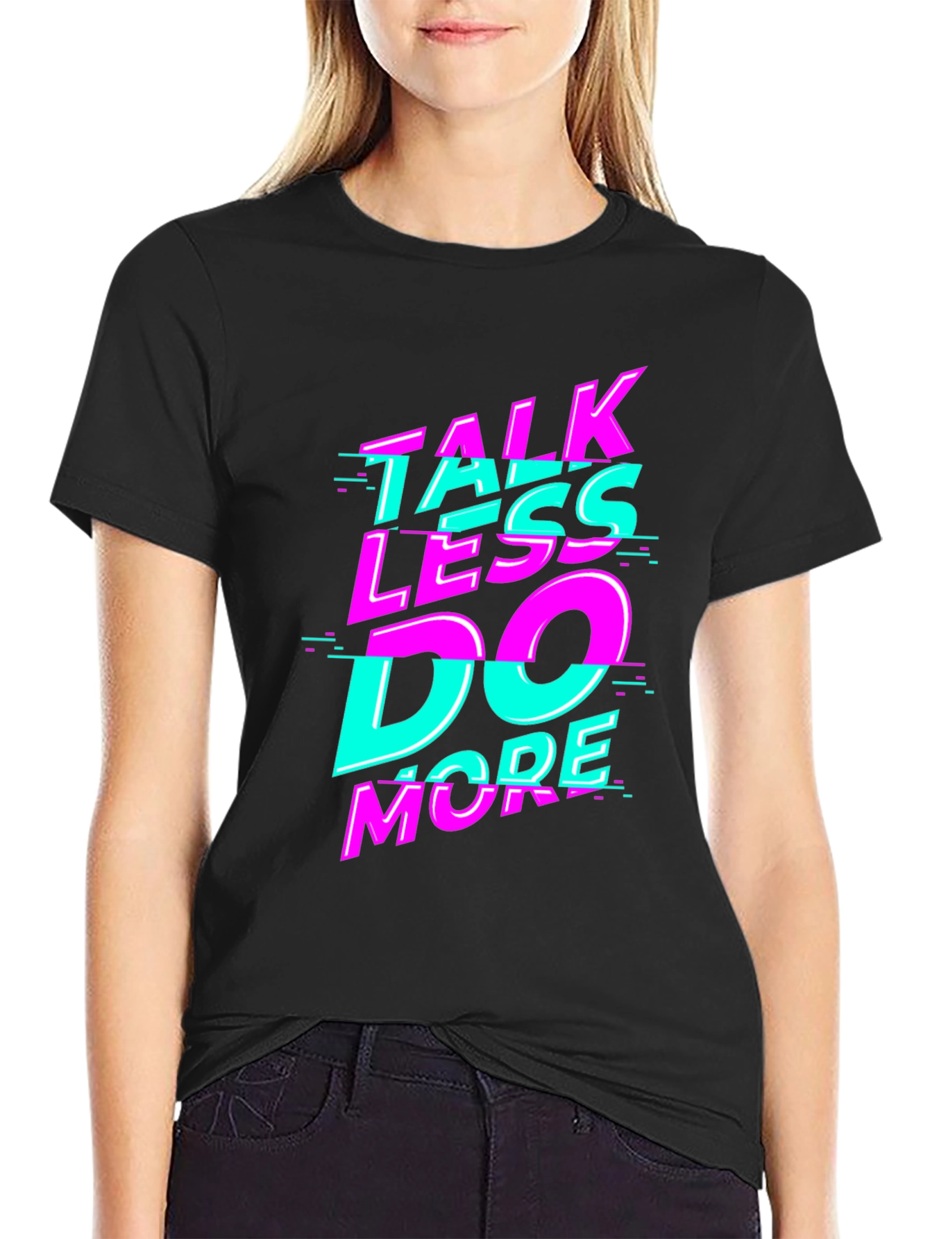 Talk Less Do More Graphic Tee - Black