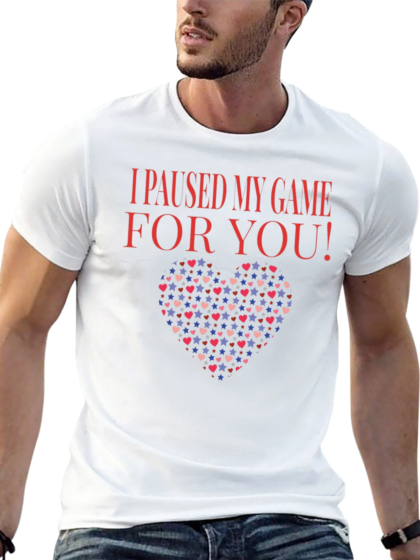 I Paused My Game For You T-Shirt