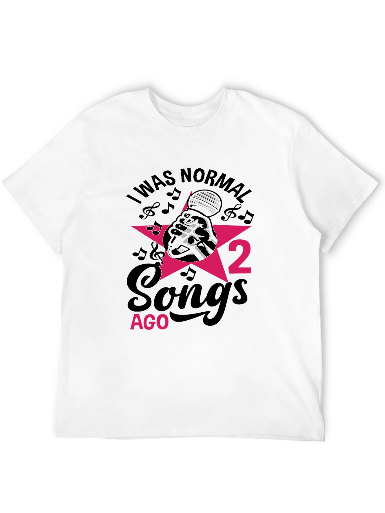 I Was Normal 2 Songs Ago Mens T-Shirt