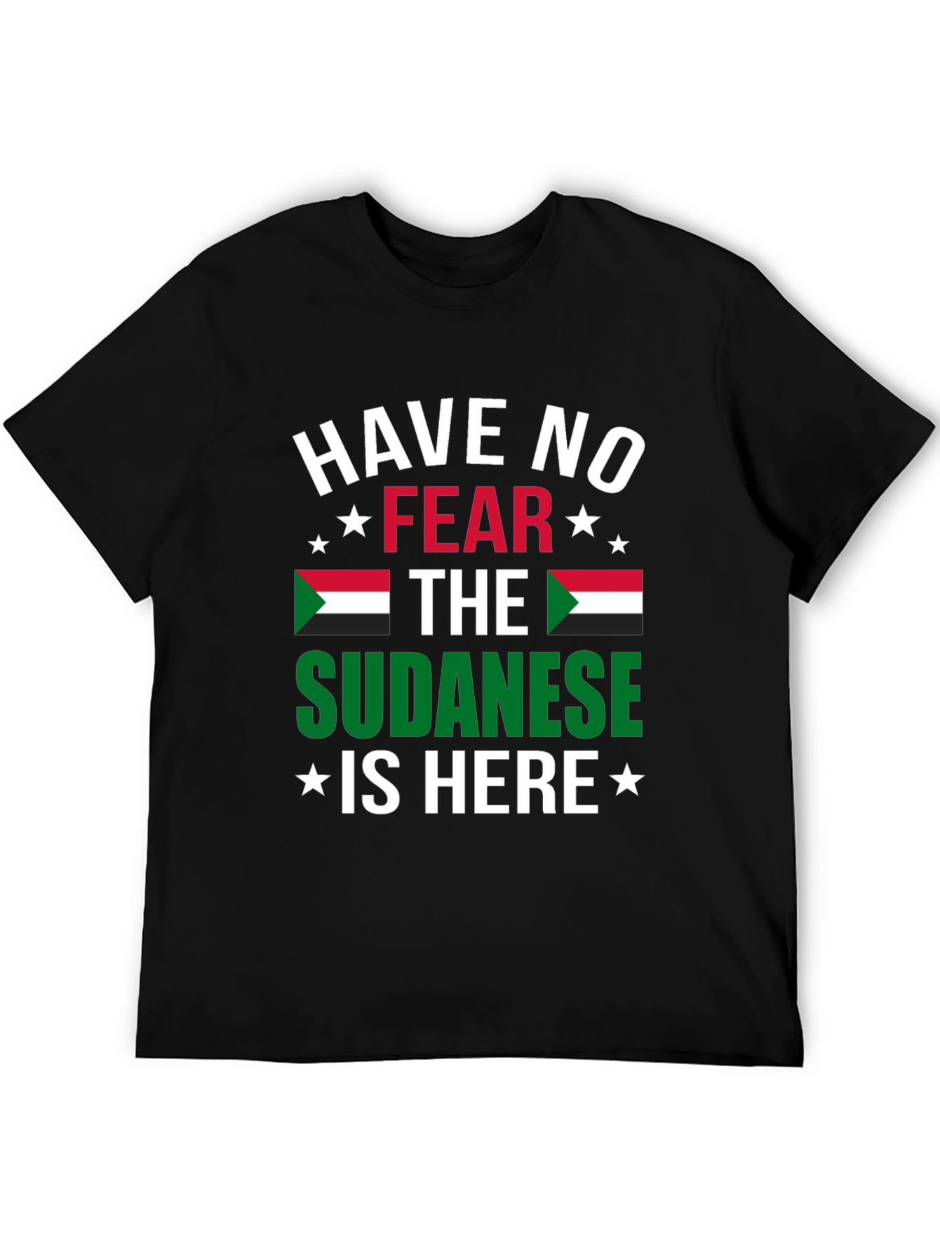 Sudanese Pride Graphic Tee - Have No Fear
