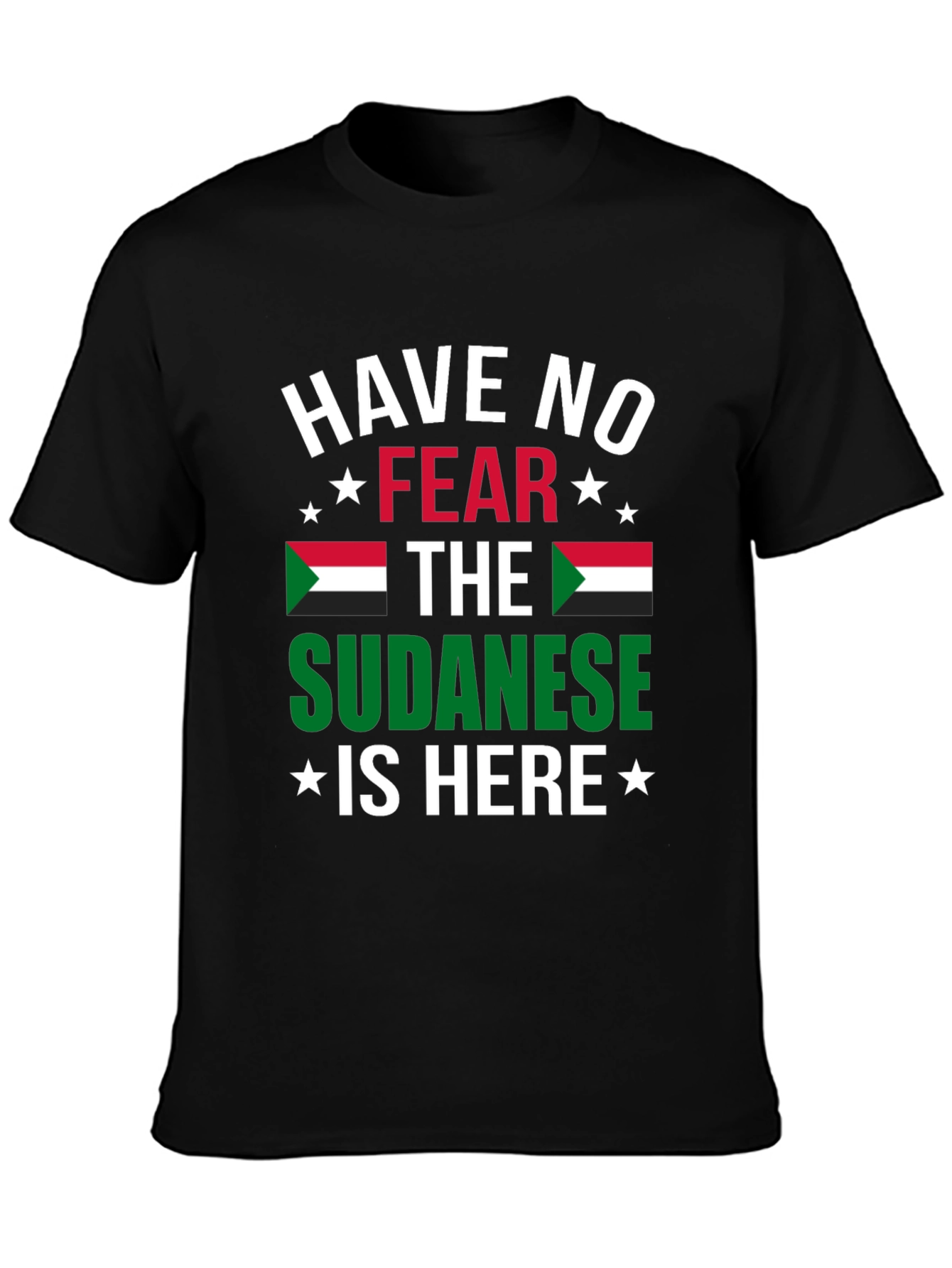Sudanese Pride Graphic Tee - Have No Fear