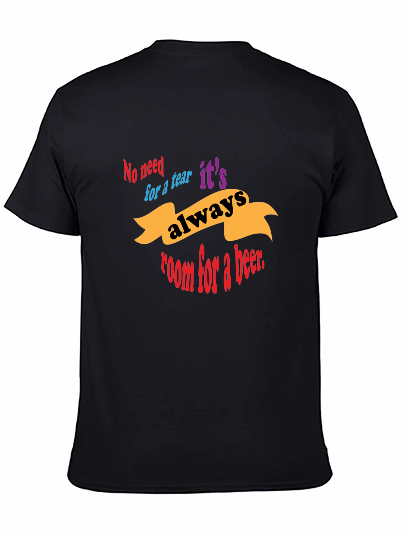 Always Room For a Beer Black T-Shirt
