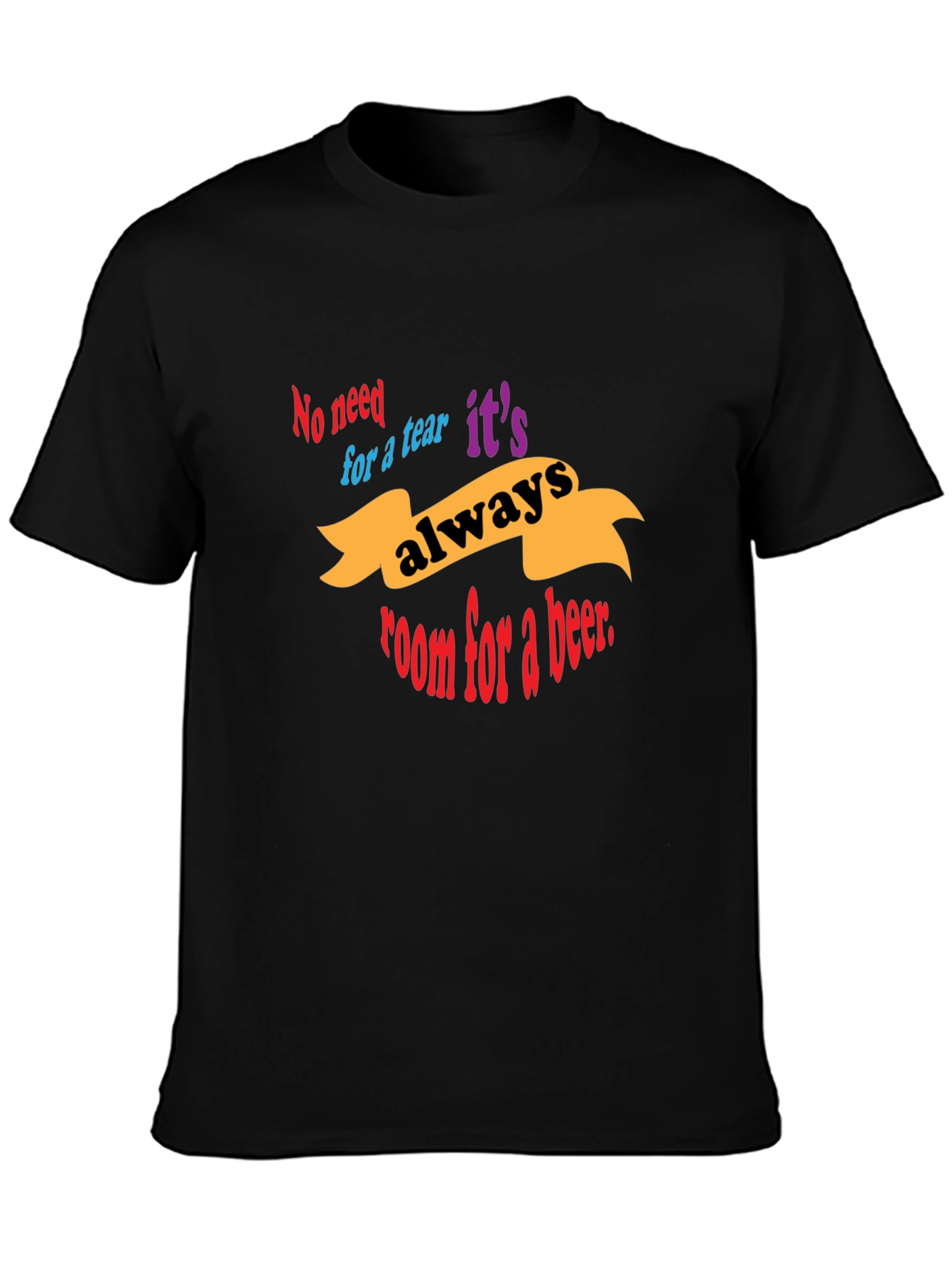Always Room For a Beer Black T-Shirt