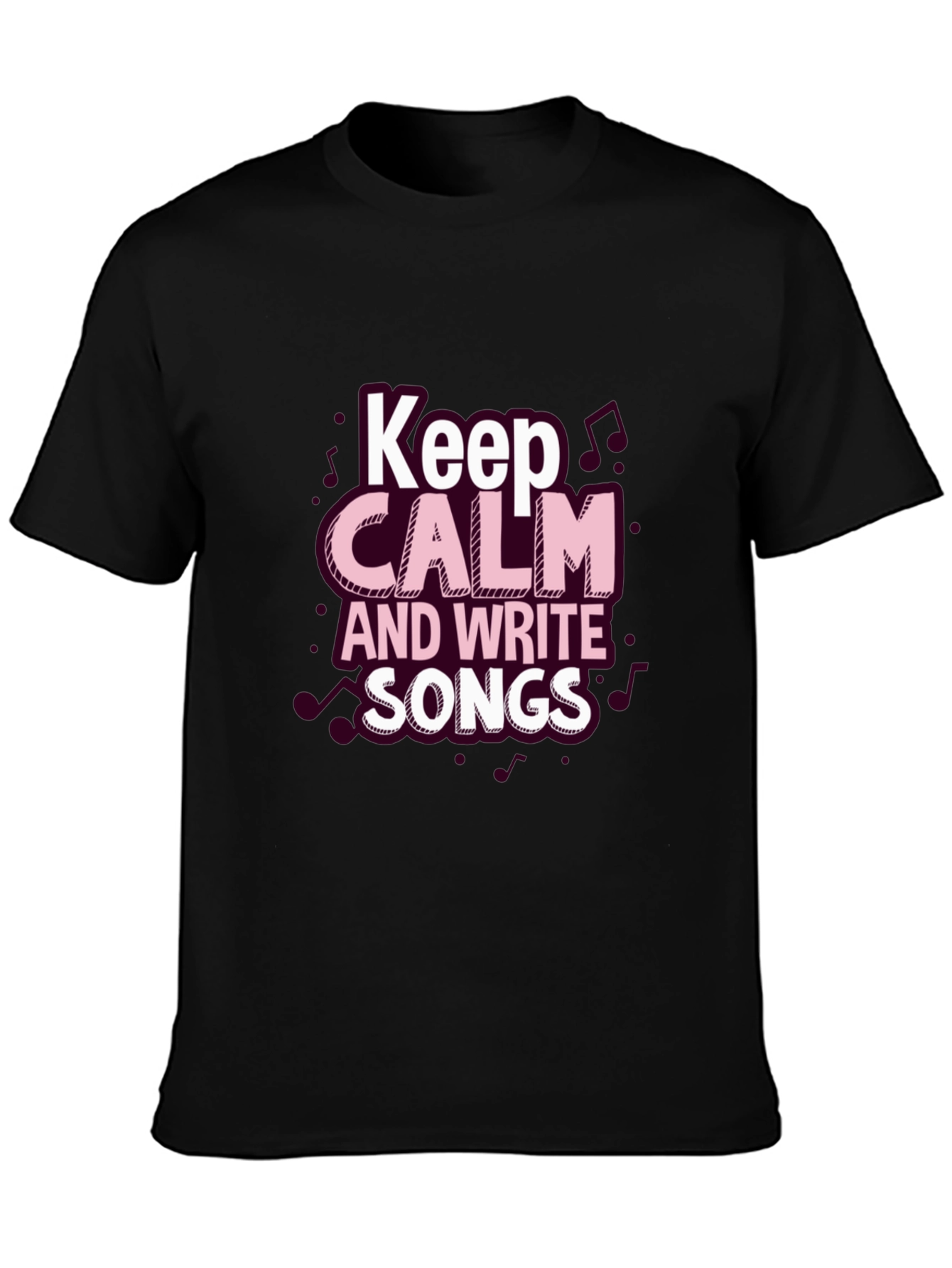 Keep Calm & Write Songs Black T-Shirt