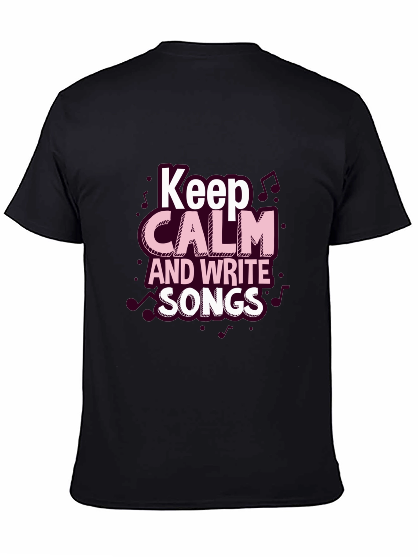 Keep Calm & Write Songs Black T-Shirt