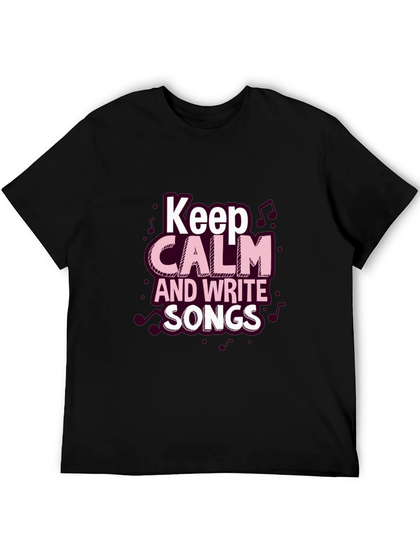 Keep Calm & Write Songs Black T-Shirt