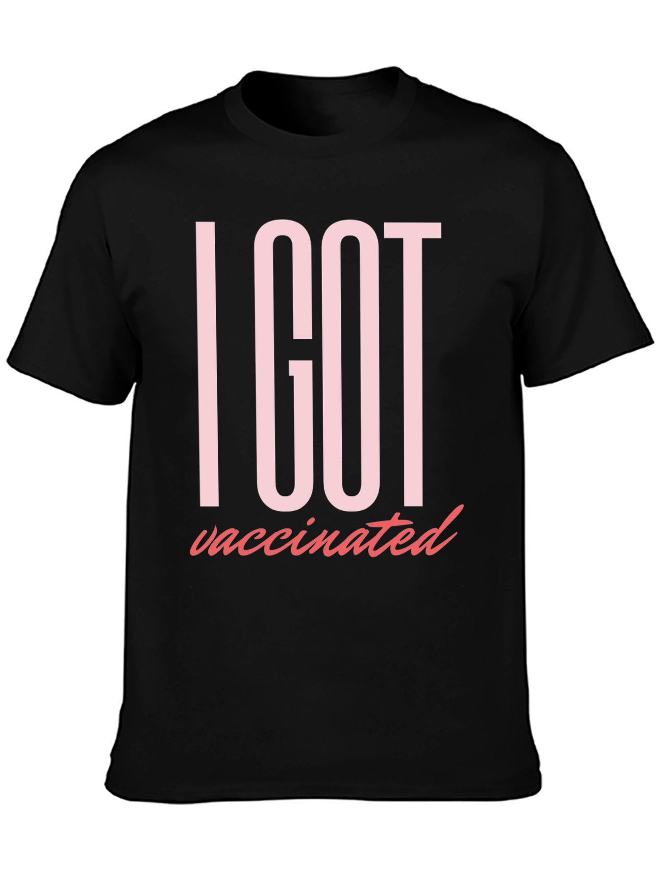 I Got Vaccinated T-Shirt
